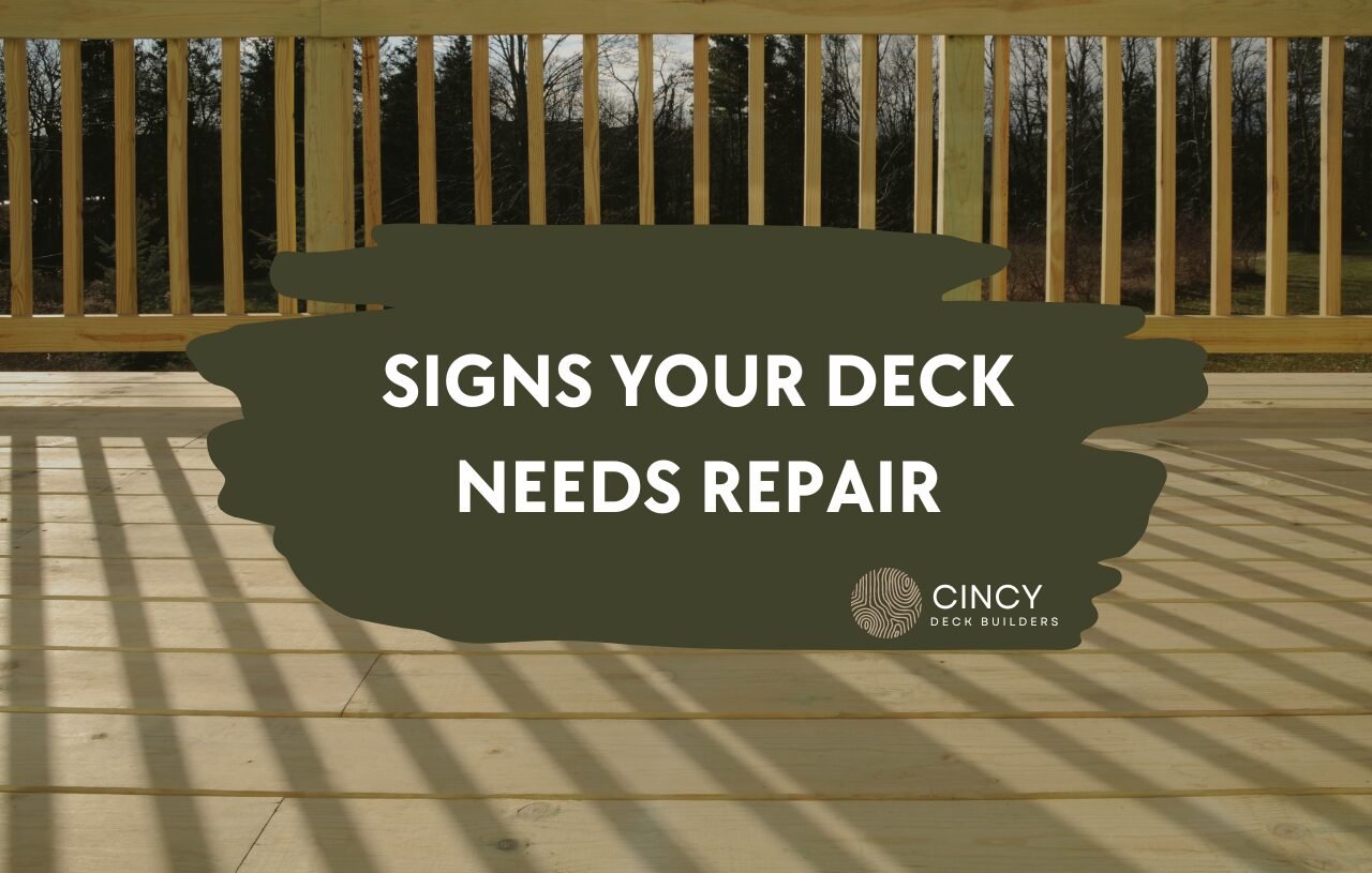 Blog image showing a deck. Over the etner of the image is the title of the blog "signs your deck needs repair."